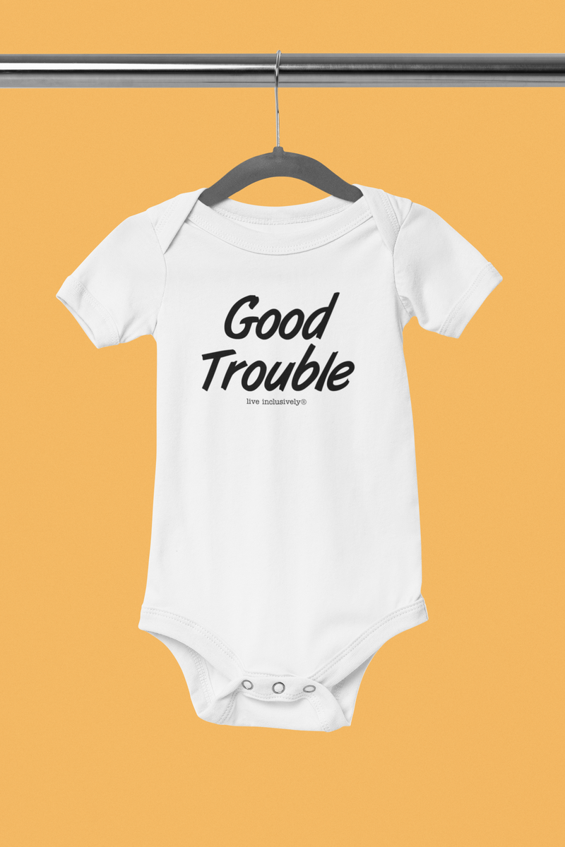 Good Trouble Infant bodysuit