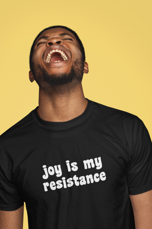 Joy is my Resistance Premium Unisex T-shirt