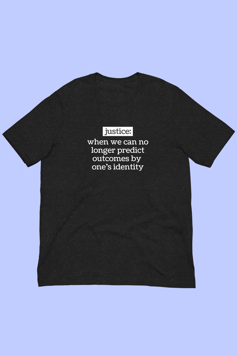 Justice Defined Premium Unisex T-shirt