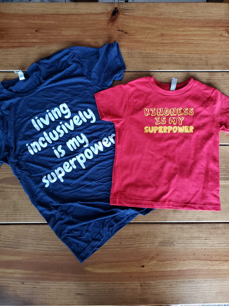 Kindness Is My Superpower - Kid's T-Shirt
