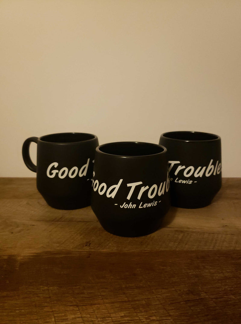 Good Trouble Mug (16 oz)