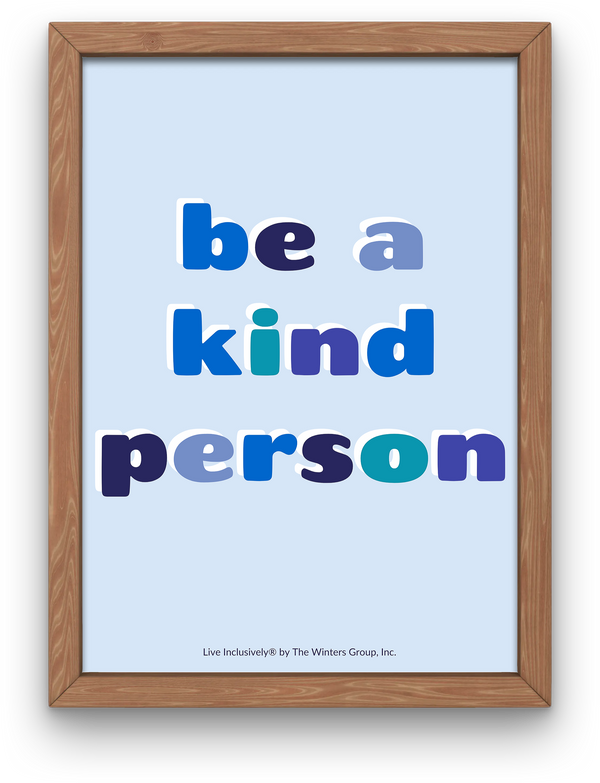 Be a Kind Person Digital Print