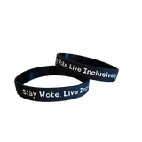 Stay Woke Live Inclusively® Wristband